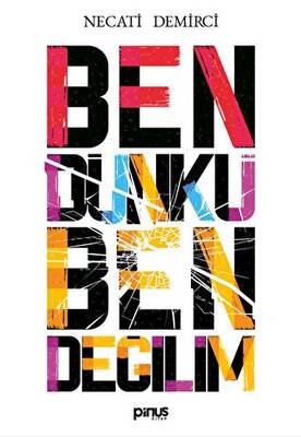 Ben Dünkü Ben Değilim - 1