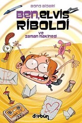 Ben, Elvis Riboldi ve Zaman Makinesi - Dürbün Kitap