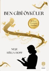 Ben Gibi Öyküler - Mask Yayınları