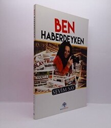 Ben Haberdeyken - Mavi Nefes Yayınları