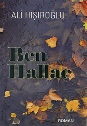 Ben Hallaç - Gaye Genç Adam Yayınları