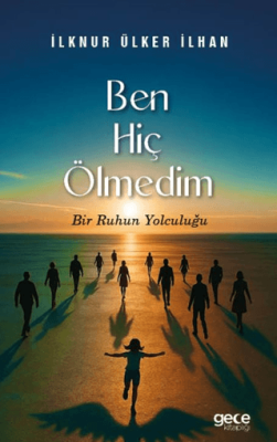 Ben Hiç Ölmedim - 1