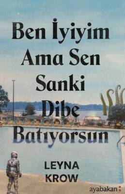 Ben İyiyim Ama Sen Sanki Dibe Batıyorsun - 1