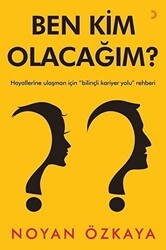 Ben Kim Olacağım? - Cinius Yayınları