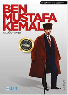 Ben Mustafa Kemal - 1
