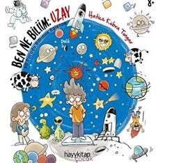 Ben Ne Biliim: Uzay - Hayykitap
