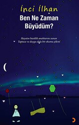Ben Ne Zaman Büyüdüm? - Cinius Yayınları