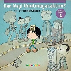 Ben Neyi Unutmayacaktım - Teo’nun Hayatı 1 - Mandolin Yayınları