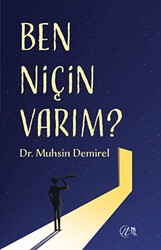 Ben Niçin Varım? - Nida Yayıncılık