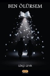 Ben Ölürsem - Zet Yayınları