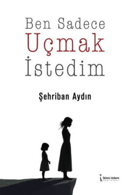 Ben Sadece Uçmak İstedim - 1