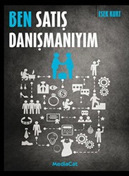 Ben Satış Danışmanıyım - MediaCat Kitapları