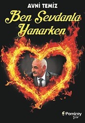 Ben Sevdanla Yanarken - Pamiray Yayınları