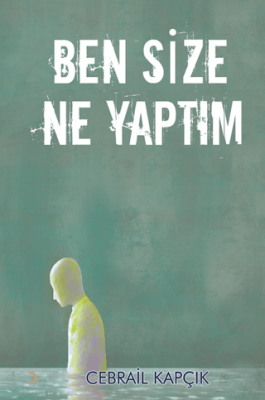 Ben Size Ne Yaptım - 1