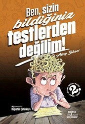 Ben Sizin Bildiğiniz Testlerden Değilim! - Smirna Yayınları