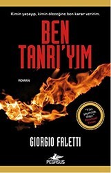 Ben Tanrı`yım - Pegasus Yayınları