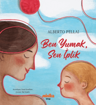 Ben Yumak, Sen İplik - 1