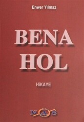 Bena Hol - Nas Ajans Yayınları