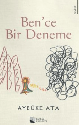 Ben`ce Bir Deneme - 1