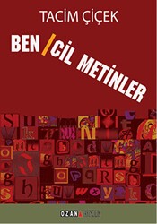 Bencil Metinler - Ozan Yayıncılık