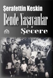 Bende Yaşayanlar Şecere - Kekeme Yayınları