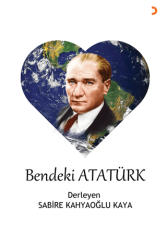 Bendeki Atatürk - Cinius Yayınları