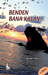 Benden Bana Kalan - Kanguru Yayınları