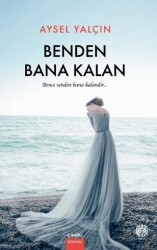 Benden Bana Kalan - Mask Yayınları