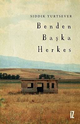 Benden Başka Herkes - 1