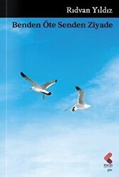 Benden Öte Senden Ziyade - Klaros Yayınları