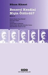 Benerci Kendini Niçin Öldürdü? - Yapı Kredi Yayınları
