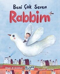 Beni Çok Seven Rabbim - Timaş Gülce Çocuk