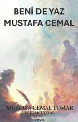 Beni de Yaz Mustafa Cemal - Vova Yayınları
