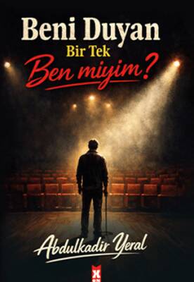 Beni Duyan Bir Tek Ben miyim? - 1