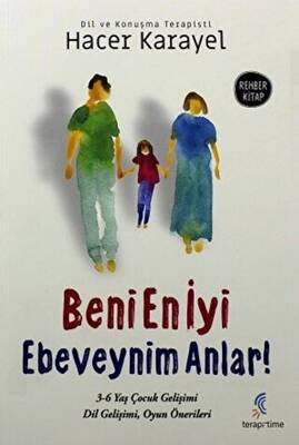 Beni En İyi Ebeveynim Anlar - 1