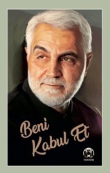 Beni Kabul Et - Tesnim Yayınları