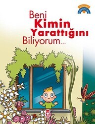 Beni Kimin Yarattığını Biliyorum - Timaş Gülce Çocuk