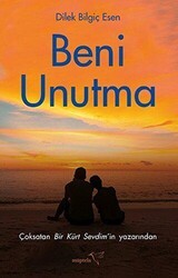 Beni Unutma - Müptela Yayınları