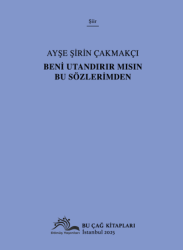 Beni Utandırır Mısın Bu Sözlerimden - Dönüş Yayınları