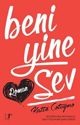 Beni Yine Sev - Artemis Yayınları
