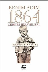 Benim Adım 1864 - İletişim Yayınevi