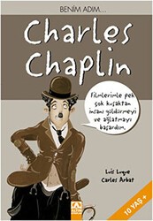 Benim Adım... Charles Chaplin - Altın Kitaplar