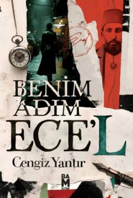 Benim Adım Ece’l - 1