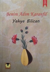 Benim Adım Karanfil - 1