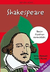 Benim Adım... Shakespeare - Altın Kitaplar