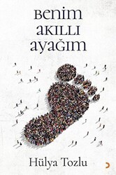 Benim Akıllı Ayağım - Cinius Yayınları