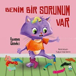 Benim Bir Sorunum Var - Luna Çocuk Yayınları