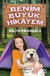 Benim Büyük Hikayem - İş Bankası Kültür Yayınları