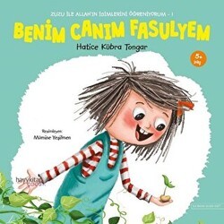 Benim Canım Fasulyem - Zuzu İle Allah’ın İsimlerini Öğreniyorum 1 - Hayykitap