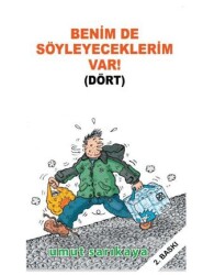 Benim De Söyleyeceklerim Var Cilt 4 - Komikşeyler Yayıncılık